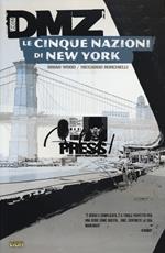 DMZ. Vol. 12: cinque nazioni di New York, Le.