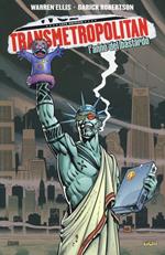 L' anno del bastardo. Transmetropolitan. Vol. 3
