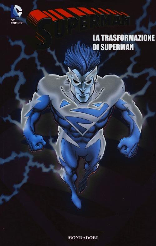 La trasformazione di Superman. Superman. Vol. 11 - copertina