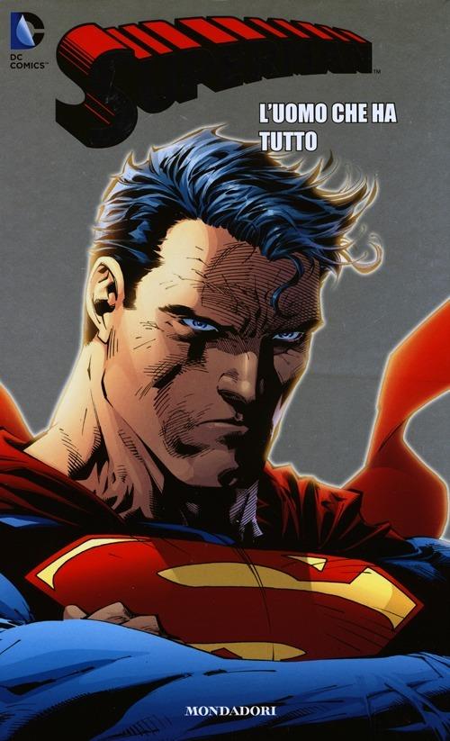 L' uomo che ha tutto. Superman. Vol. 20 - Brian Azzarello,Jim Lee - copertina
