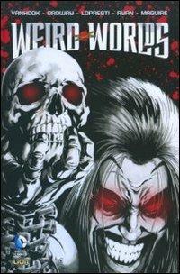 Weird worlds - Jerry Ordway,Kevin Maguire - copertina