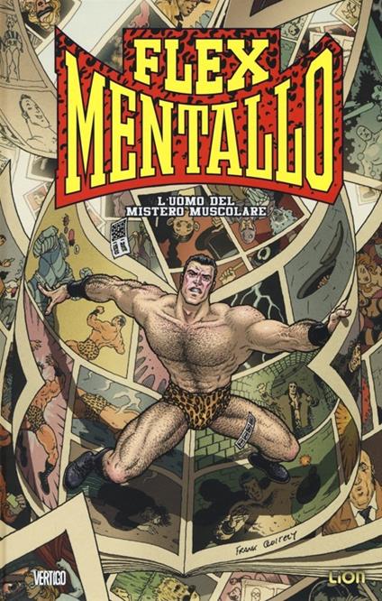 L' uomo del mistero muscolare. Flex Mentallo - Grant Morrison,Frank Quitely - copertina