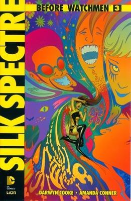 Silk spectre. Before Watchmen. Vol. 3 - Darwyn Cooke,Amanda Conner - copertina