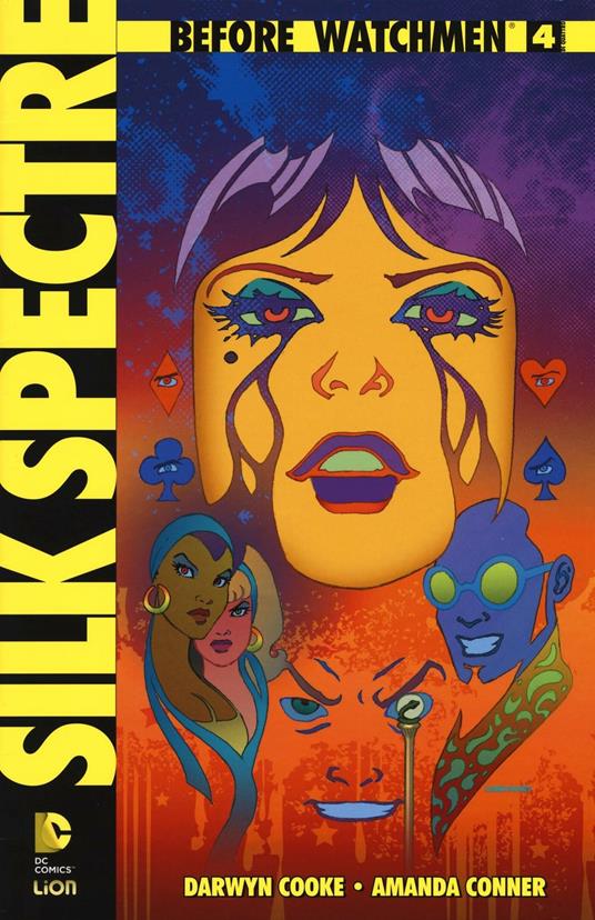 Silk spectre. Before Watchmen. Vol. 4 - Darwyn Cooke,Amanda Conner - copertina