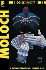 Moloch. Before Watchmen. Vol. 1