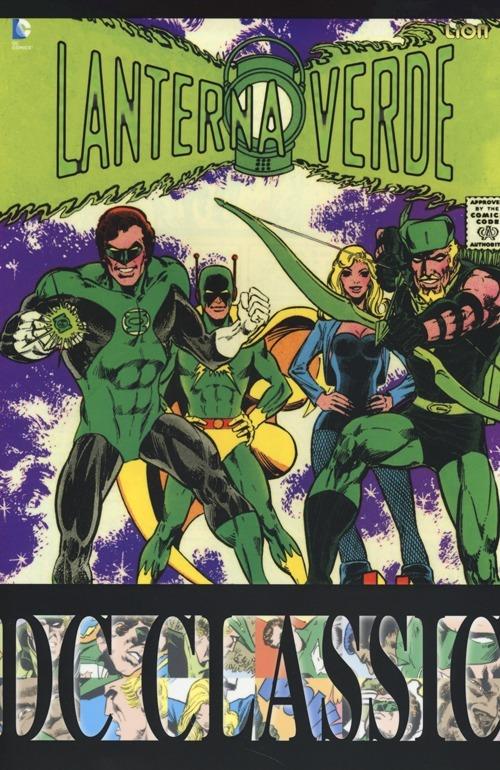 Lanterna verde. Vol. 2 - Denny O'Neil,Mike Grell,Alex Saviuk - copertina