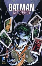 Il manicomio del Joker. Batman. Vol. 2