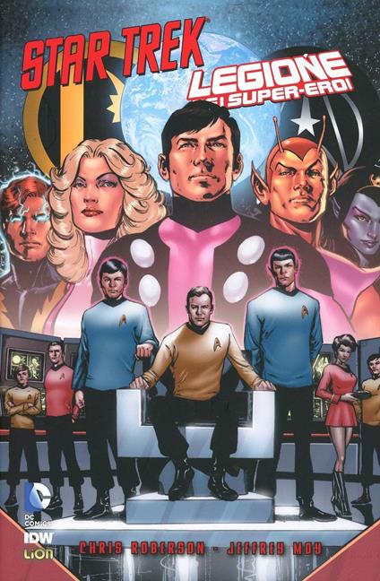 Legione dei super-eroi. Star Trek - Chris Roberson,Jeffrey Moy - copertina