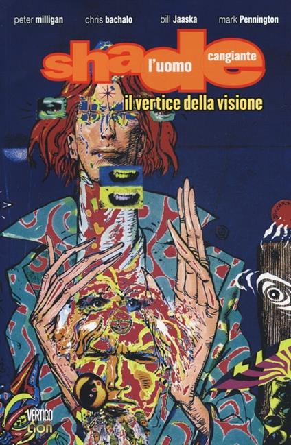 Il vertice della visione. Shade, l'uomo cangiante. Vol. 2 - copertina