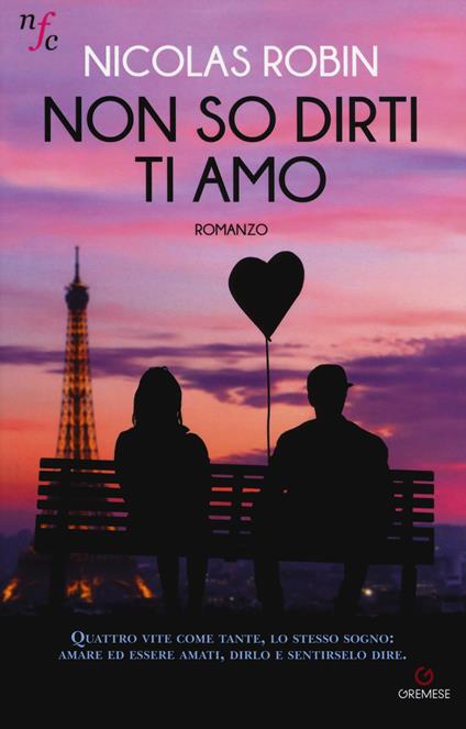 Non so dirti ti amo - Nicolas Robin - copertina