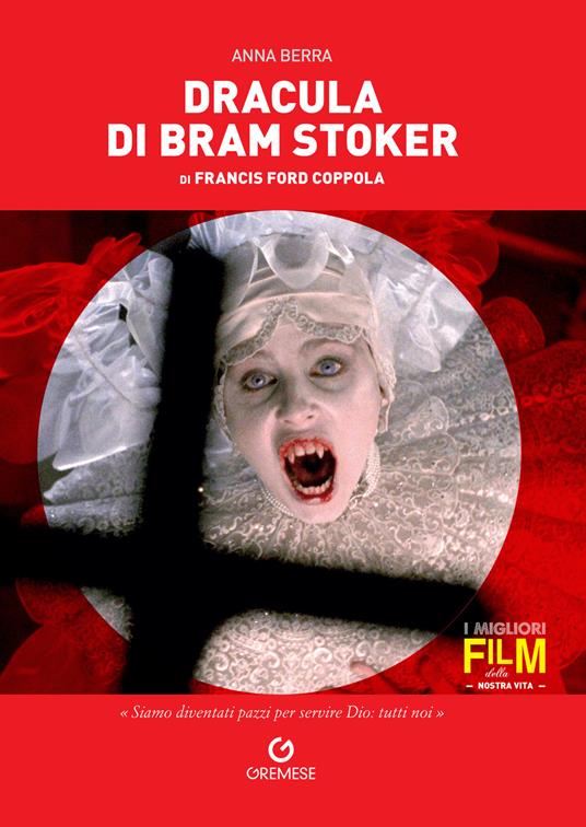 Dracula di Bram Stoker di Francis Ford Coppola - Anna Berra - copertina