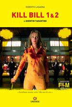 Quentin Tarantino. Kill Bill 1/2