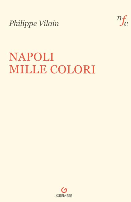 Napoli mille colori - Philippe Vilain - copertina