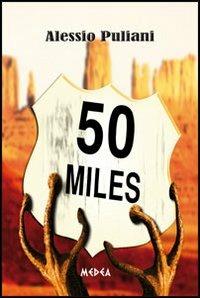 50 miles - Alessio Puliani - copertina