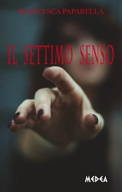 Il settimo senso - Francesca Paparella - copertina