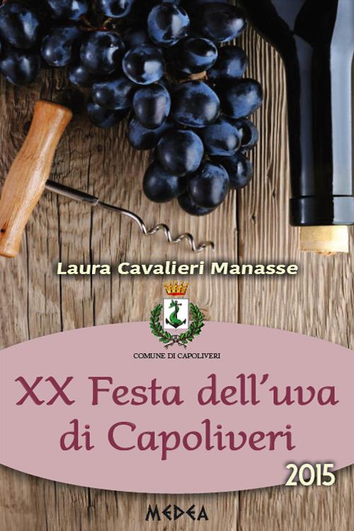 20ª Festa dell'uva di Capoliveri - Laura Cavalieri Manasse - copertina