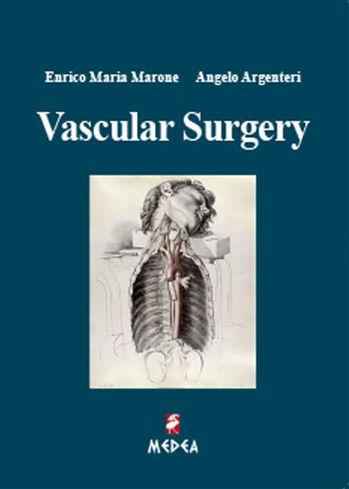 Vascular surgery - Angelo Argenteri,Enrico Maria Marone - copertina