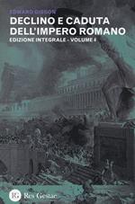 Declino e caduta dell'impero romano. Ediz. integrale. Vol. 4