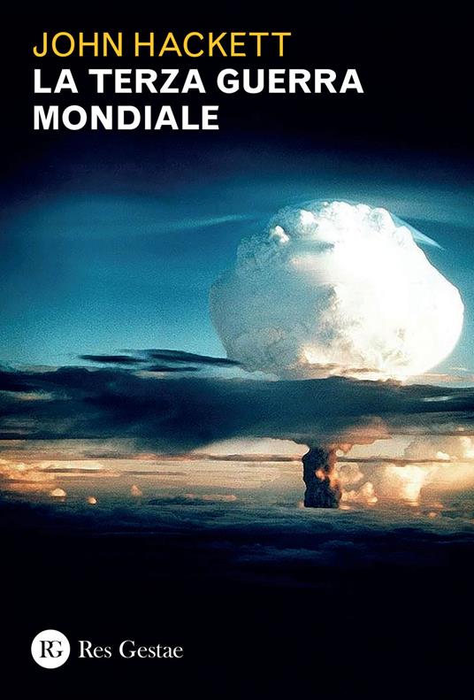 La terza guerra mondiale - John Hackett - copertina