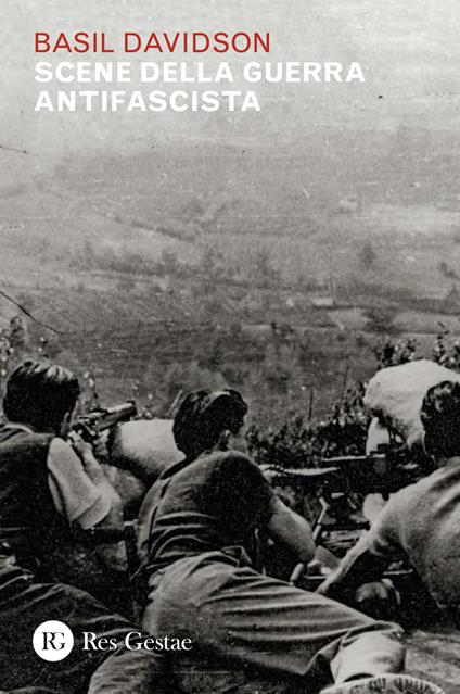 Scene della guerra antifascista - Basil Davidson - copertina