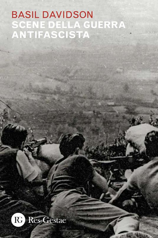 Scene della guerra antifascista - Basil Davidson - copertina