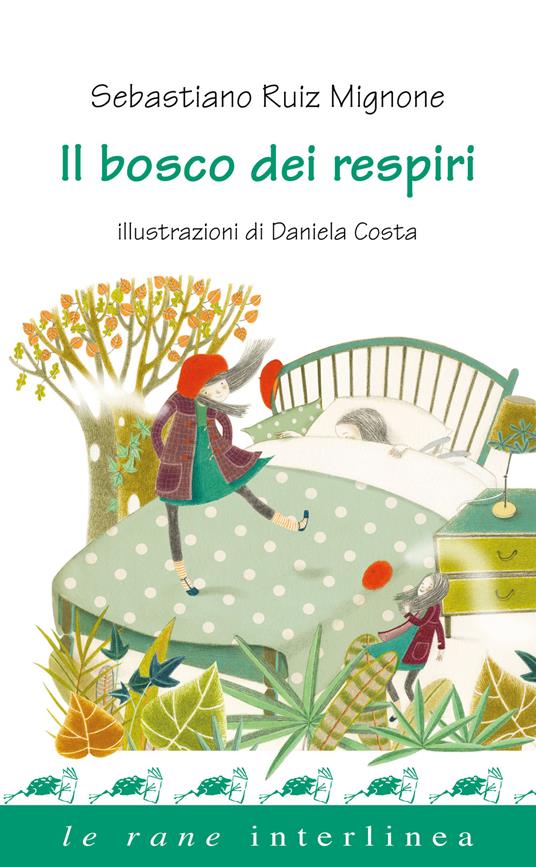 Il bosco dei respiri - Sebastiano Ruiz-Mignone - copertina
