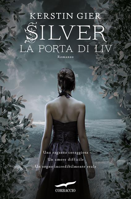 La porta di Liv. Silver. La trilogia dei sogni. Vol. 2 - Kerstin Gier - copertina