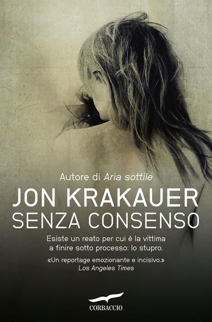 Senza consenso - Jon Krakauer - copertina