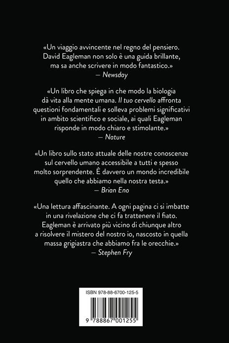 Il tuo cervello, la tua storia - David Eagleman - 2