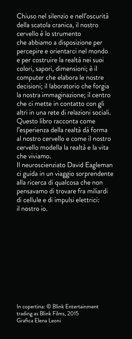 Il tuo cervello, la tua storia - David Eagleman - 4