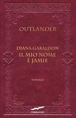 Il mio nome è Jamie. Outlander