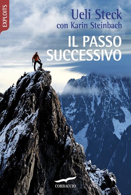 Il passo successivo - Ueli Steck,Karin Steinbach - copertina