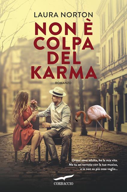 Non è colpa del karma - Laura Norton - copertina