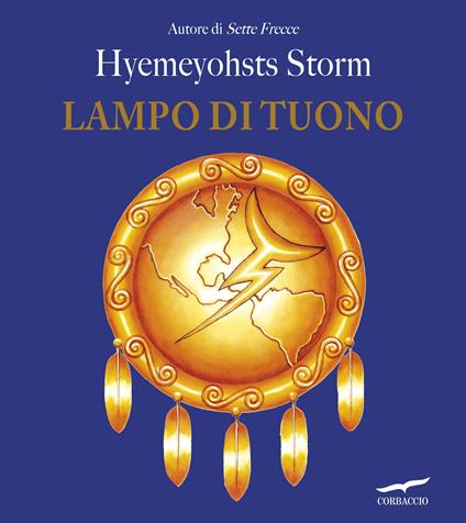 Lampo di tuono - Hyemeyohsts Storm,Chiara M. Filippi - ebook