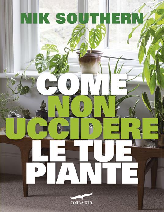 Come non uccidere le tue piante - Nik Southern - copertina