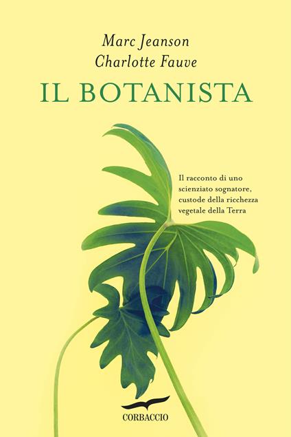Il botanista - Charlotte Fauve,Marc Jeanson,Maddalena Togliani Fessart - ebook