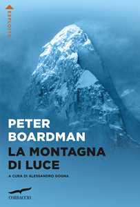 Libro La montagna di luce Peter Boardman