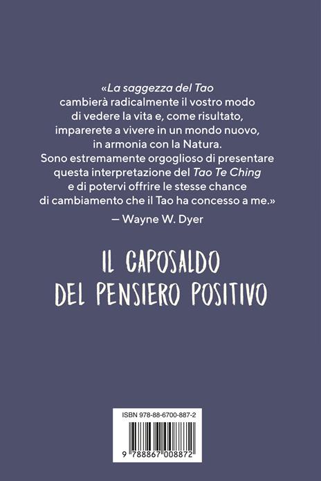 La saggezza del tao. Come cambiare modo di pensare per vivere meglio - Wayne W. Dyer - 2