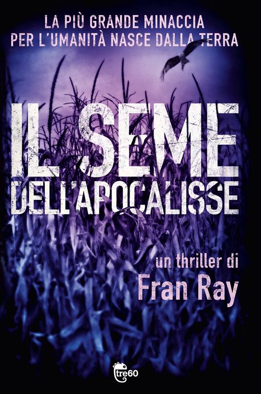 Il seme dell'Apocalisse - Fran Ray - copertina