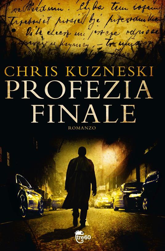Profezia finale - Chris Kuzneski - copertina