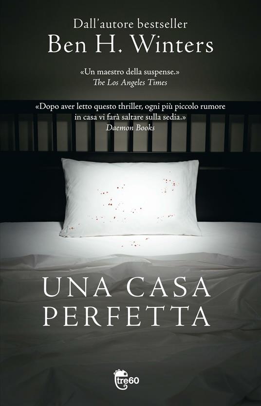 Una casa perfetta - Ben H. Winters - copertina