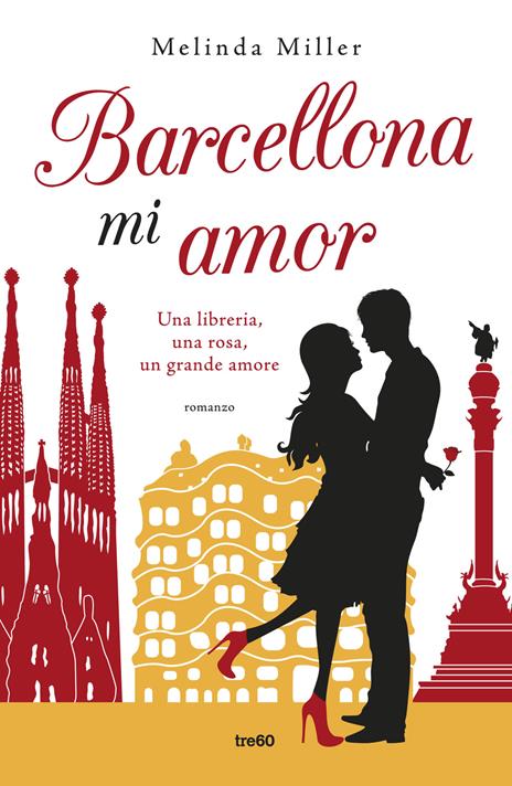 Barcellona mi amor - Melinda Miller - copertina