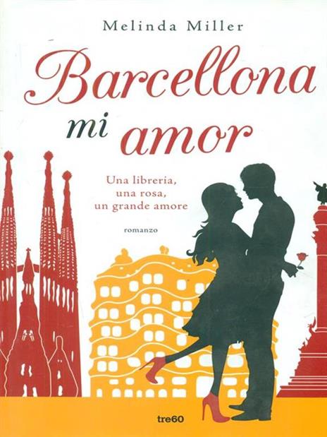 Barcellona mi amor - Melinda Miller - 3