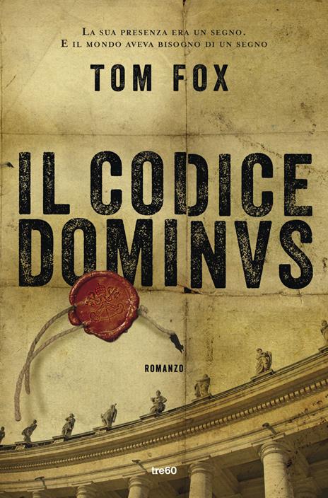 Il codice Dominus - Tom Fox - copertina