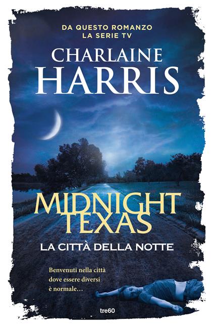 La città della notte. Midnight, Texas - Charlaine Harris - copertina