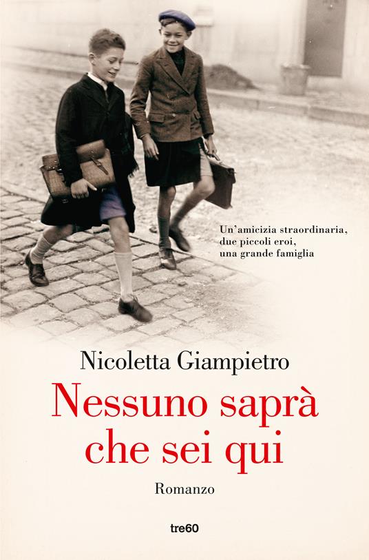 Nessuno saprà che sei qui - Nicoletta Giampietro - copertina