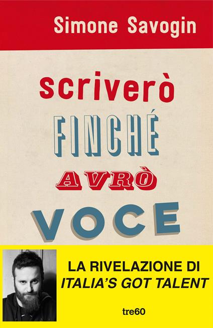 Scriverò finché avrò voce - Simone Savogin - ebook