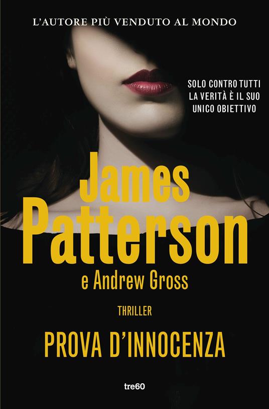 Prova d'innocenza - Andrew Gross,James Patterson,Maddalena Togliani - ebook