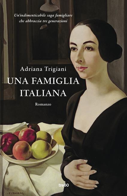 Una famiglia italiana - Adriana Trigiani - copertina