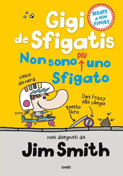 Non sono più uno sfigato. Gigi de Sfigatis - Jim Smith - copertina